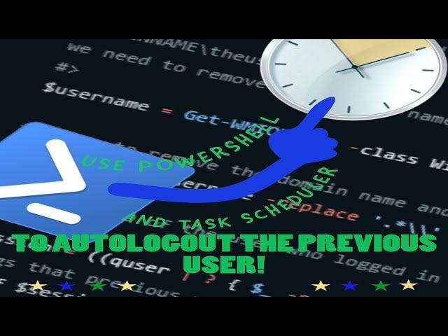 Use PowerShell and Task Scheduler to allow only one user to login at a time on Windows