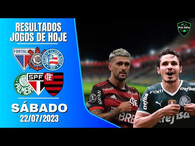 RESULTADOS JOGOS DE HOJE - RESULTADOS JOGOS DESTE SÁBADO PELO BRASILEIRÃO 2023 | 22/07/2023