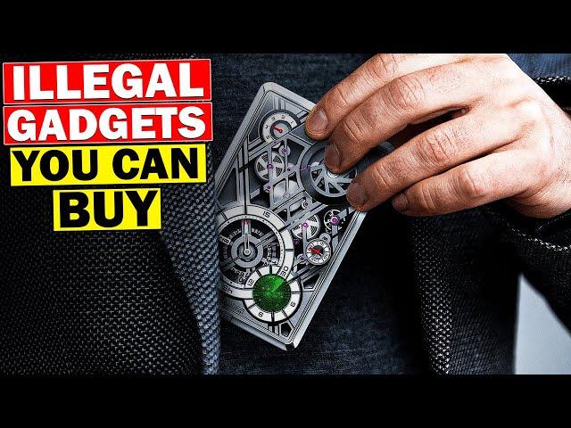 10 ILLEGAL GADGETS YOU CAN BUY!