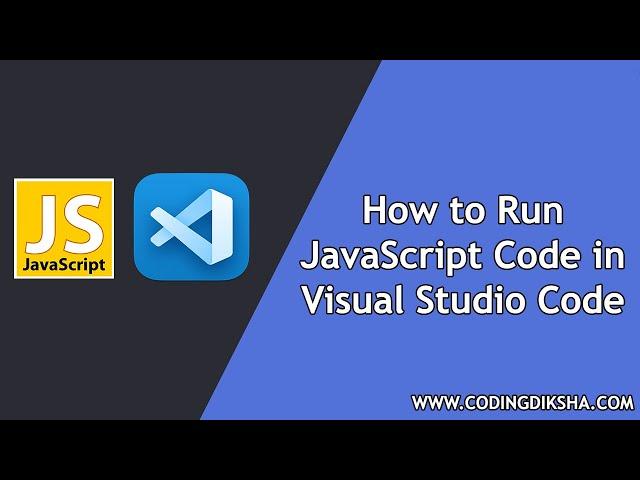 How to Run JavaScript in Visual Studio Code on Windows 10