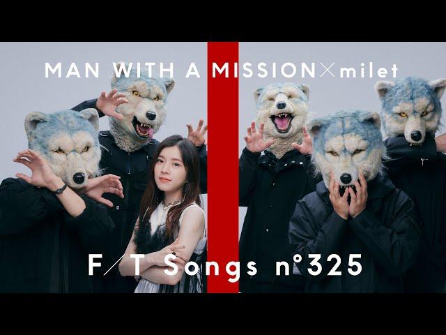 MAN WITH A MISSION×milet – Kizuna no Kiseki / THE FIRST TAKE