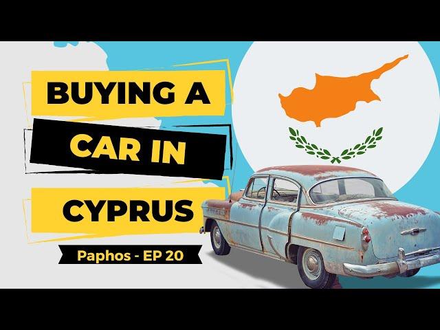 I Tried To Buy A Car In Cyprus & Failed. I Have Given Up For Now! Part 1