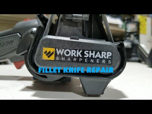 Fillet Knife Repair With The Work Sharp Knife & Tool Sharpener MK2