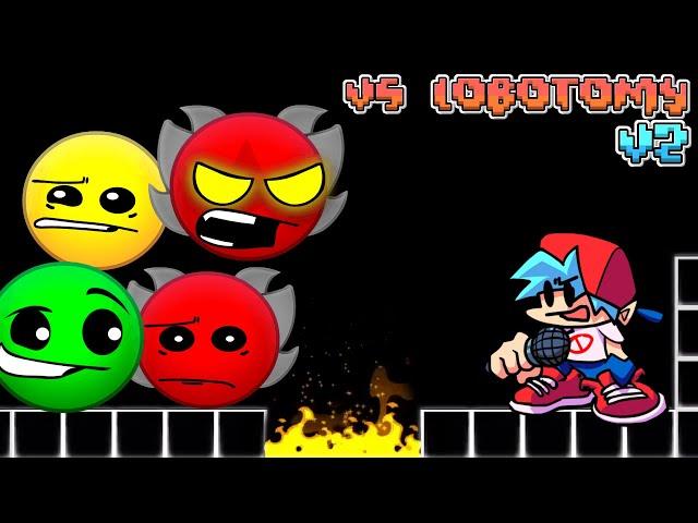 FNF: Vs Lobotomy V2 // Vs Normal, Hard, Demon // Geometry Dash 2.2 █ Friday Night Funkin' █