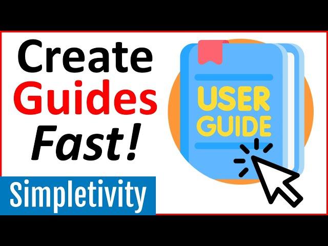 How to Create Step-by-Step Guides Users will LOVE!