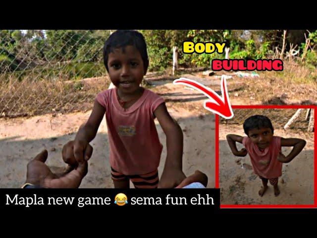 Mapla new game  | sema fun ehh  | Mapla body building  | Saran official