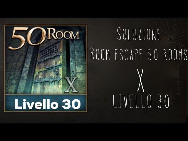 Soluzioni Room Escape 50 rooms 10 Walkthrough livello 30 level 30