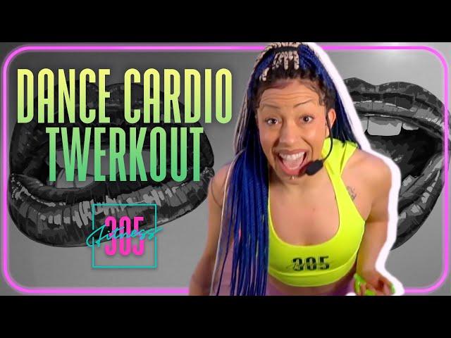 Dance Cardio Twerkout & Core Blast w/ Kyra!  305 Fitness