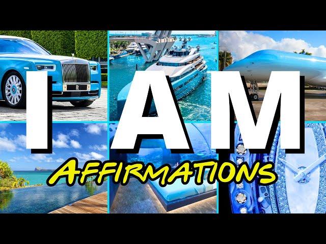 I AM Affirmations For Wealth, Health, Prosperity & Happiness (10,000+ Affirmations) I AM Ep. 3