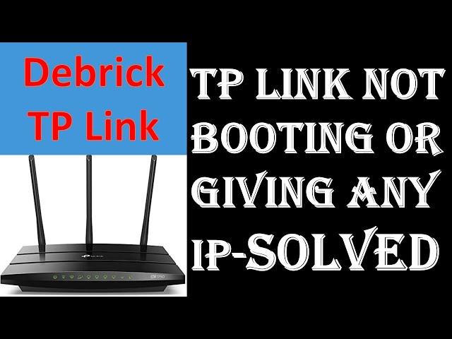 TP Link Router Unbrick | How to Unbrick/Debrick TP Link Router? | Router Recovery from openwrt.