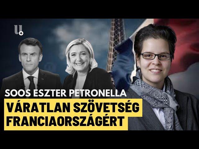 Összefogott Macron és Le Pen a baloldal ellen: itt vannak a részletek - Soos Eszter Petronella