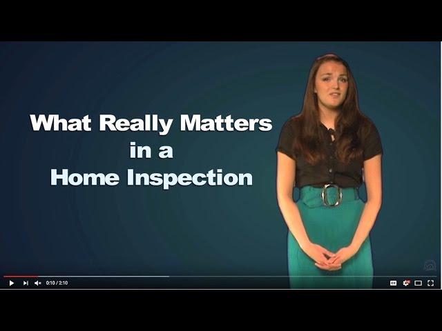 What Really Matters in a Home Inspection