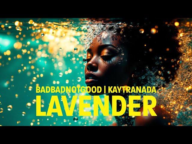 BADBADNOTGOOD | LAVENDER FT. KAYTRANADA | PAPADU'S surRIHL VISUAL RETOUCH