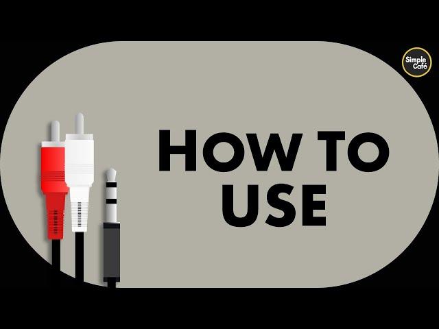 How to Use RCA to Aux Cables (Many Examples)