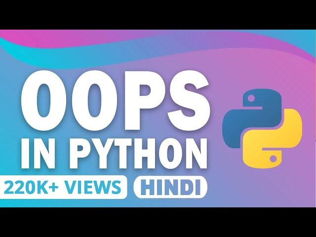 OOPS In Python | Object Oriented Programming Python | Python for Beginners | Great Learning