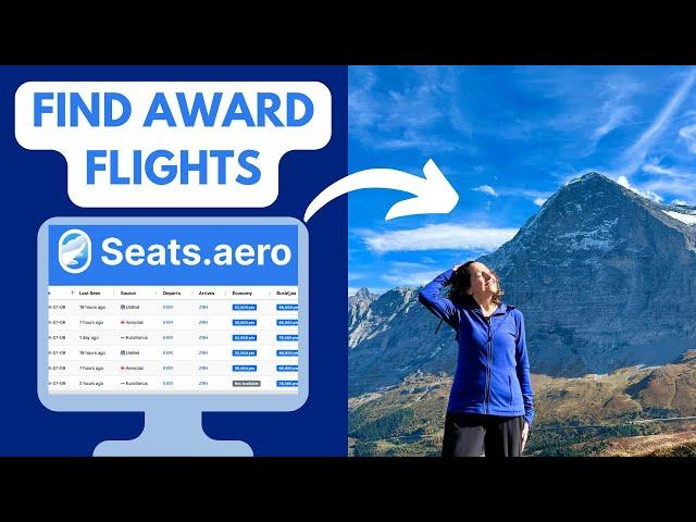 Complete Guide to Seats.Aero: Find Award Flights Easily and Quickly