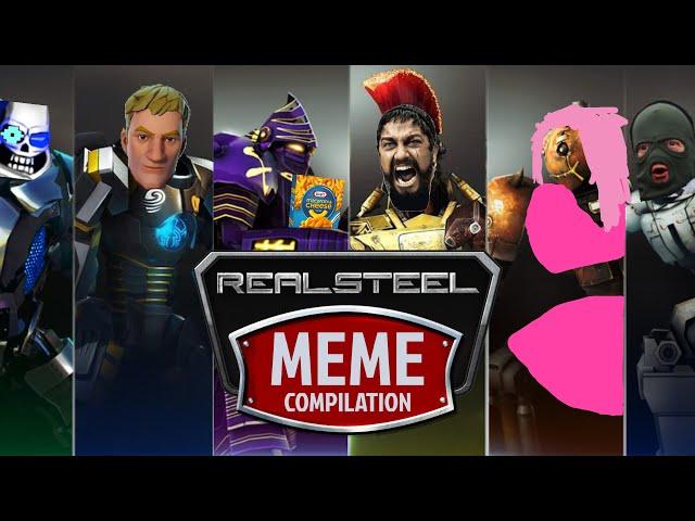 The Real Steel Meme Compilation