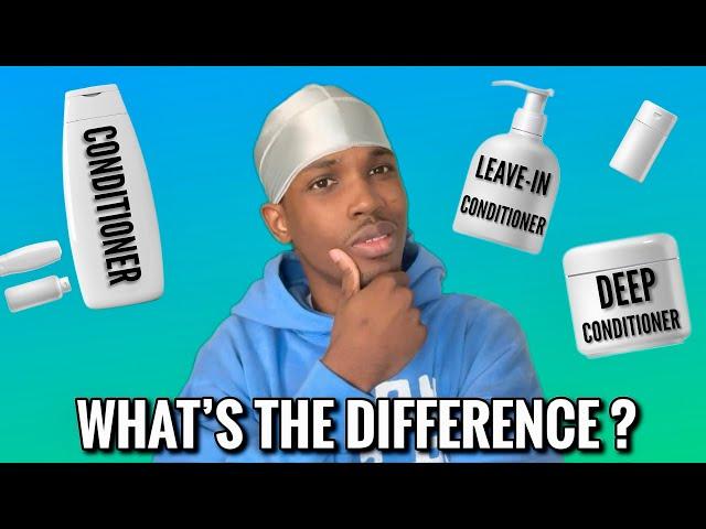 Leave in Conditioner vs Deep Conditioner vs Conditioner | What The Heck Is The Difference ?