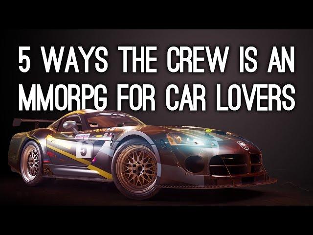 5 Ways The Crew is an MMORPG for Car Lovers - Xbox One Gameplay