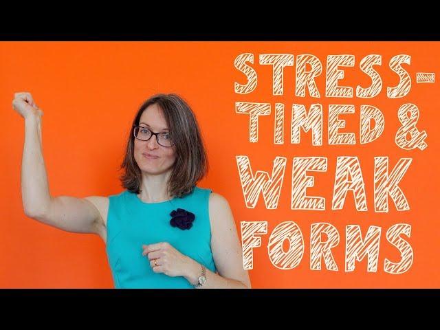 Mini English lessons : Stress timed and weak forms