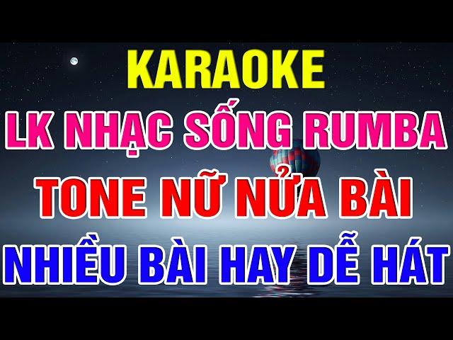 Liên Khúc Karaoke Nhạc Sống RUMBA Nhiều Bài Dễ Hát -  Tone Nữ Nửa Bài Dễ Hát  -  Karaoke Lâm Organ