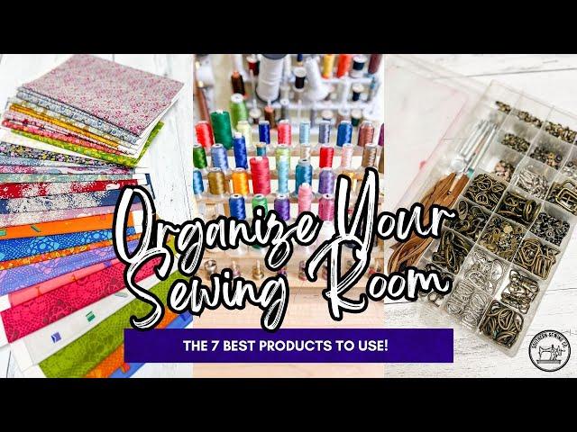 The 7 Best Sewing Room Organizing Ideas and How to Use Them