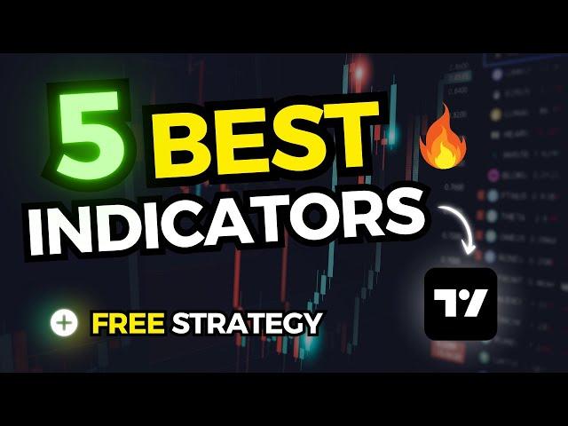 TOP 5 Best TradingView Indicators + Profitable Strategy (FREE)