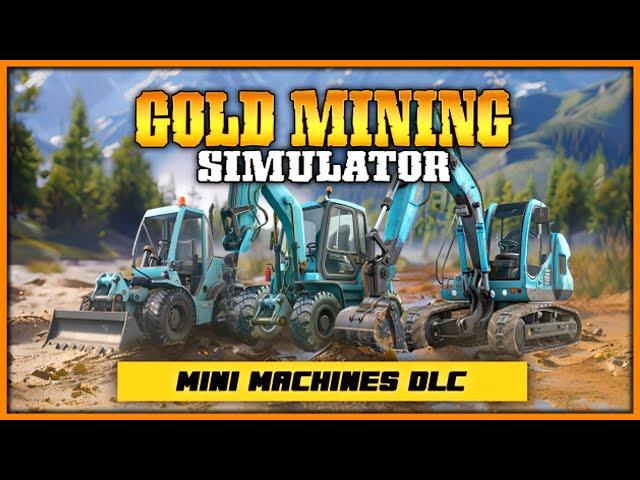 Новое DLC - Mini Mining Machines для GOLD MINING SIMULATOR | GOLD RUSH THE GAME