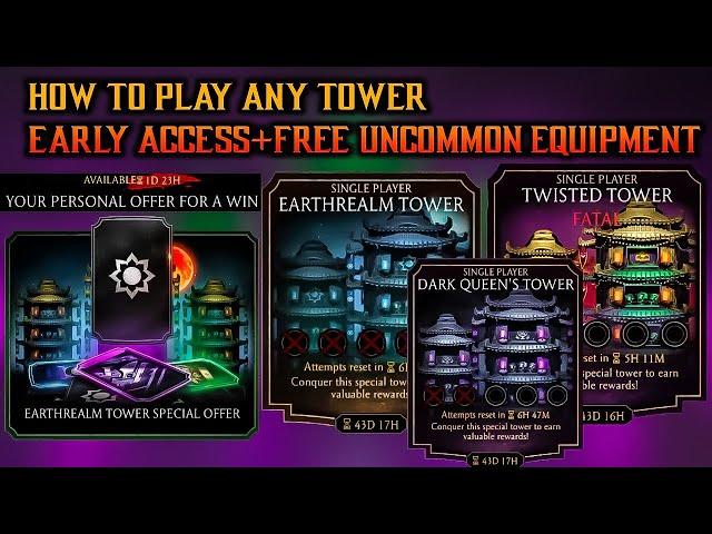 Mk Mobile How to play any tower early access and get one time free equipment rewards New glitch