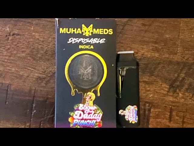 Muha Meds Review/Smoke Sesh (Sugar Daddy Punch)