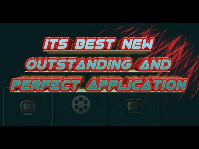 ITS NEW BEST AND OUTSTANDING APPLICATION FOR ANDROID AND FIRESTICK