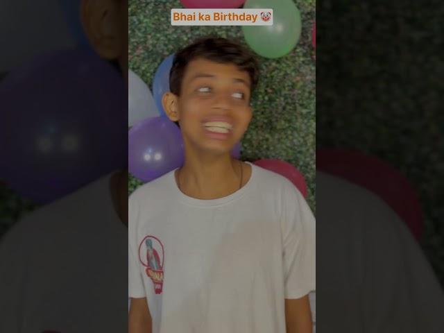 Bhai ka birthday  | The most viral comedy by bhaibhai  #ytshorts #shorts