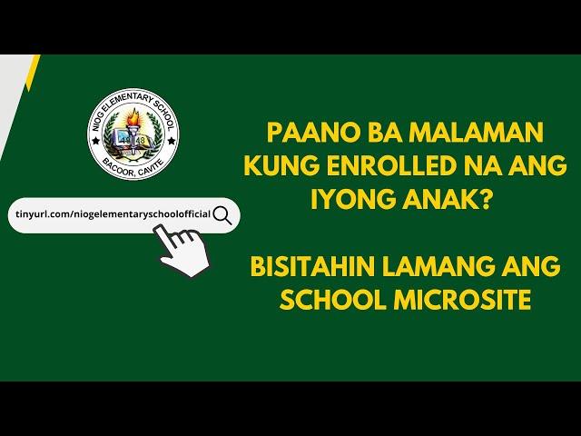 PAANO BA MALAMAN KUNG ENROLLED NA ANG IYONG ANAK? BISITAHIN LAMANG ANG SCHOOL MICROSITE