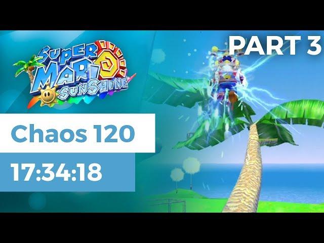 Super Mario Sunshine Chaos Edition 120 Shine (100%) Speedrun - 17:34:18 | Part 3/3