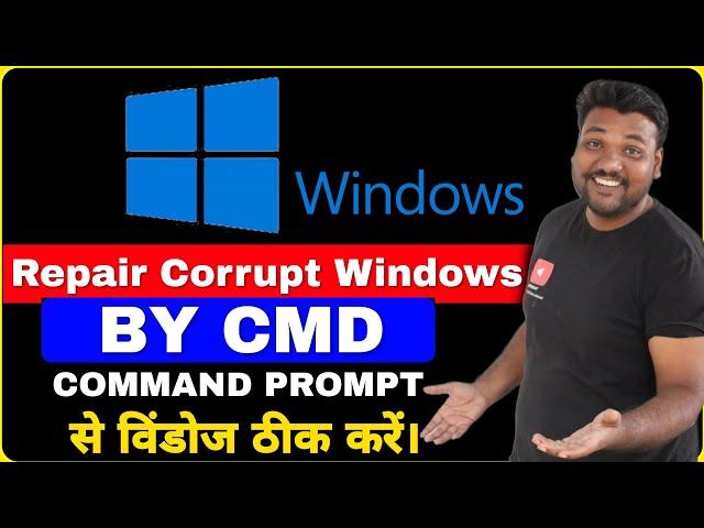 How to Repair Corrupt Windows By Using COMMAND PROMPT!