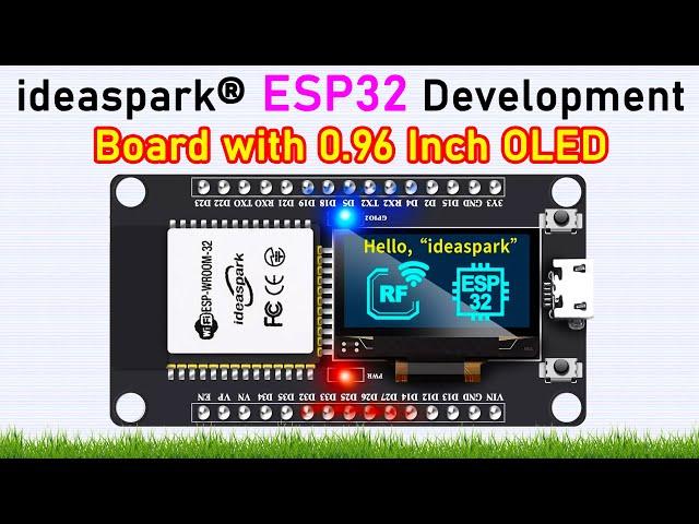 IdeaSpark® ESP32 Development Board with 0.96 Inch OLED Display, CH340, WiFi + BLE