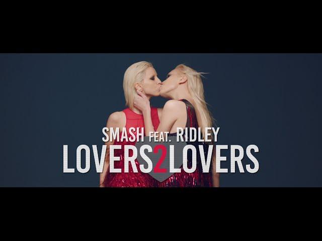 DJ SMASH - LOVERS2LOVERS (Feat. Ridley)(Official Video HD)