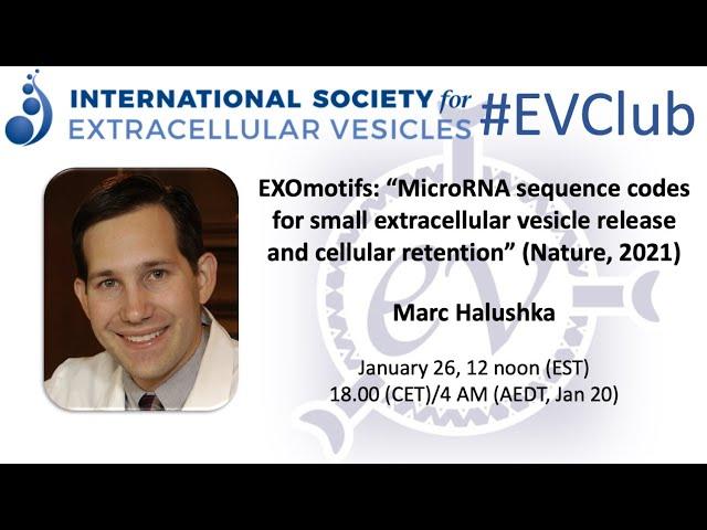 Marc Halushka presents: MicroRNA sequence codes for small EV release and cellular retention