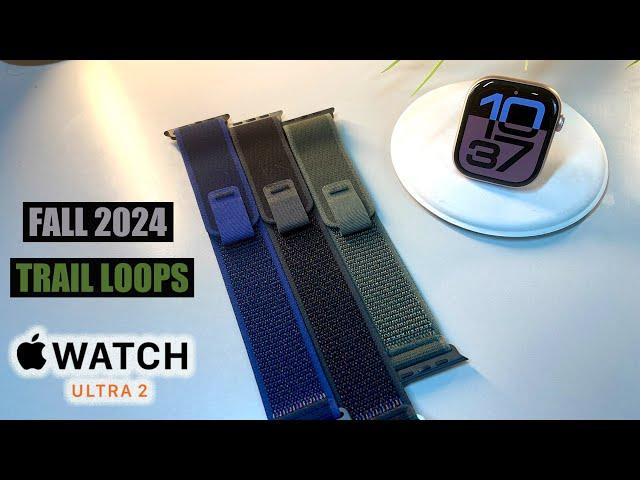 NEW 2024 Trail Loops for Apple Watch ULTRA 2 , SeriesX (ALL COLORS, Silver & Black) Review& Hands-On