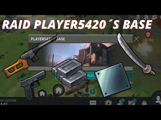 LDOE - Raid Player5420 ´s Base - Last Day on Earth: Survival