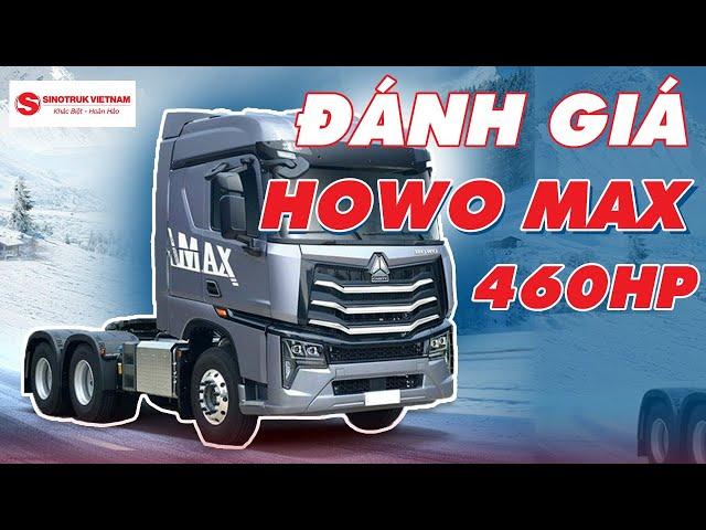 Review of Howo MAX 460HP Prime Mover: 360 Camera, Double-Layer Chassis, ABS Brakes, Dual Headlights