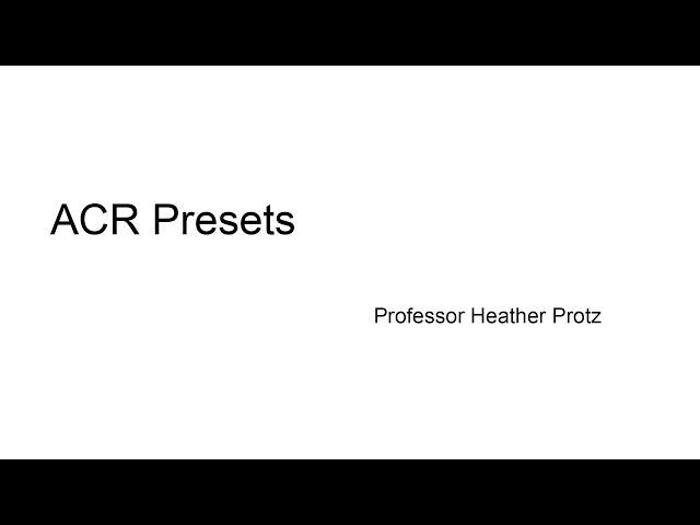 ACR - Presets