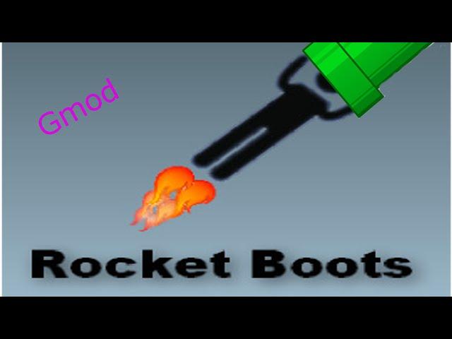 Garrys Mod Rocket Boots by WhiteRabbit ~ SpawnerLabs