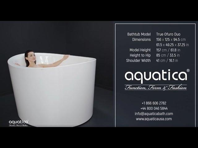 Aquatica True Ofuro Duo Freestanding Bathtub Demo Video for Short People