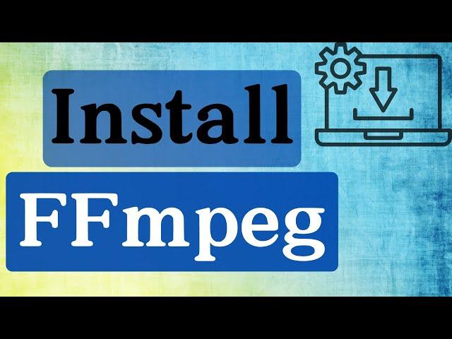 Install FFmpeg - the cross-platform solution to record, convert and stream audio and video.