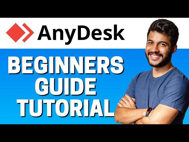 How to Use AnyDesk - Beginners Tutorial 2022