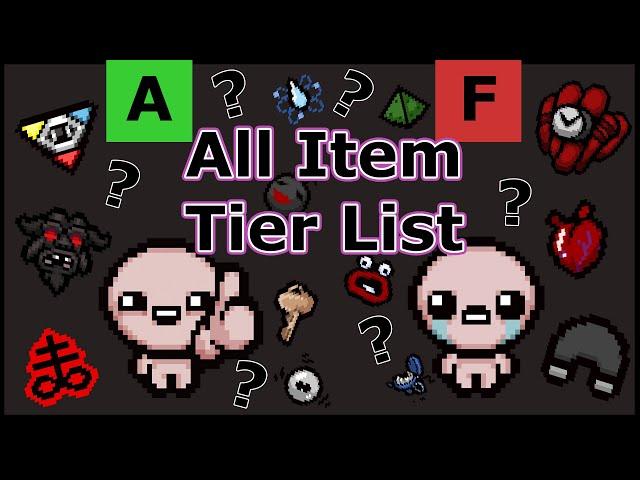 All Item Tier List - The Binding of Isaac: Afterbirth +