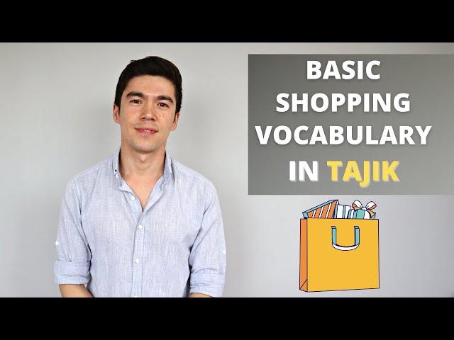 Basic Shopping Vocabulary in Tajik