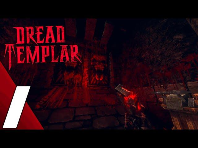 Dread Templar | Part 1 Full Game Gameplay Walkthrough | No Commentary