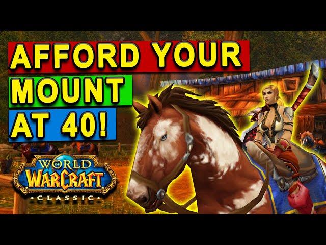 Get 50 Gold for Your Mount at Level 40 in Fresh Classic WoW